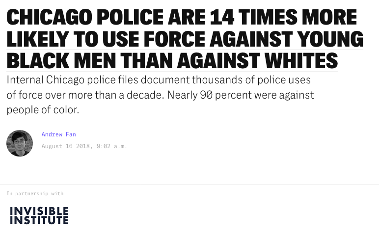 Chicago Police Are 14 Times More Likely to Use Force Against Young Black Men Than Against Whites