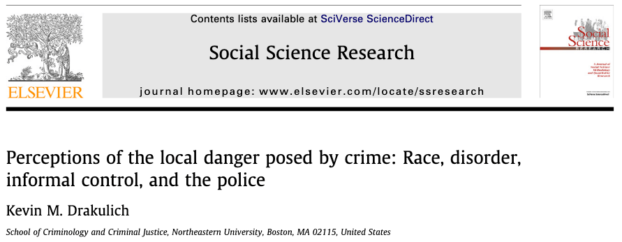 Perceptions of the Local Danger Posed by Crime: Race, Disorder, Informal Control, and the Police