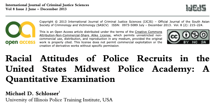 Racial Attitudes of Police Recruits in the United States Midwest Police Academy: A Quantitative Examination