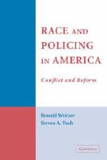 Race and Policing in America: Conflict and Reform cover image