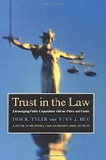 Trust in the Law: Encouraging Public Cooperation with the Police and Courts cover image