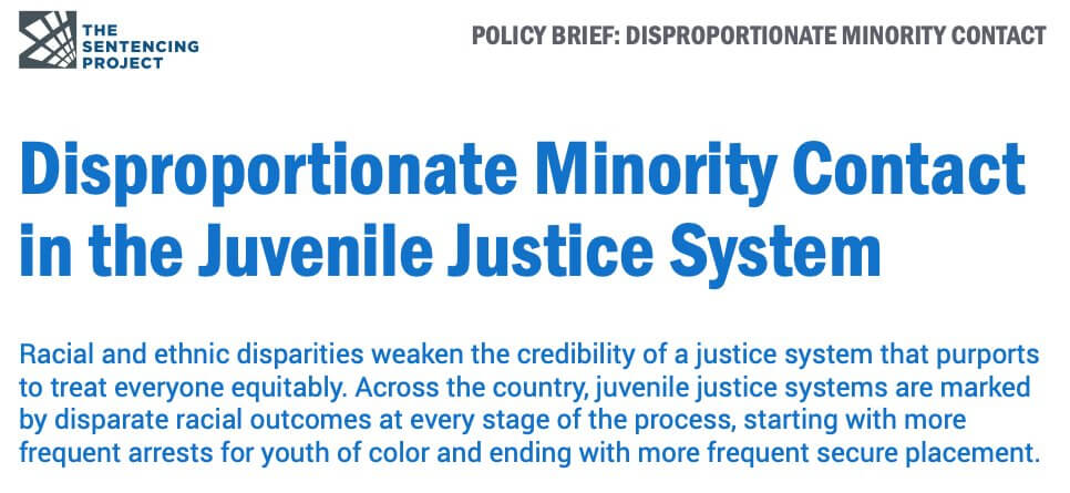 Disproportionate Minority Contact in the Juvenile Justice System