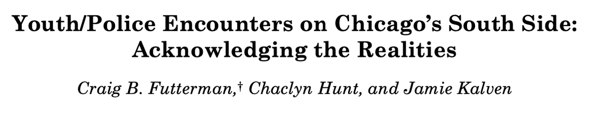 Youth/Police Encounters on Chicago‘s South Side: Acknowledging the Realities