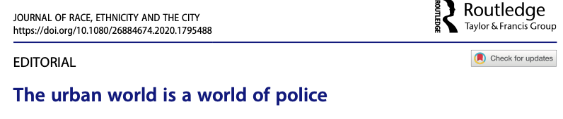 The Urban World is a World of Police