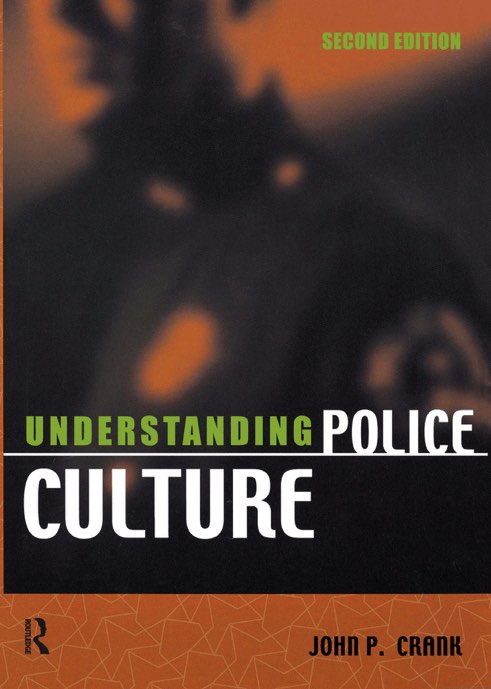 Understanding Police Culture