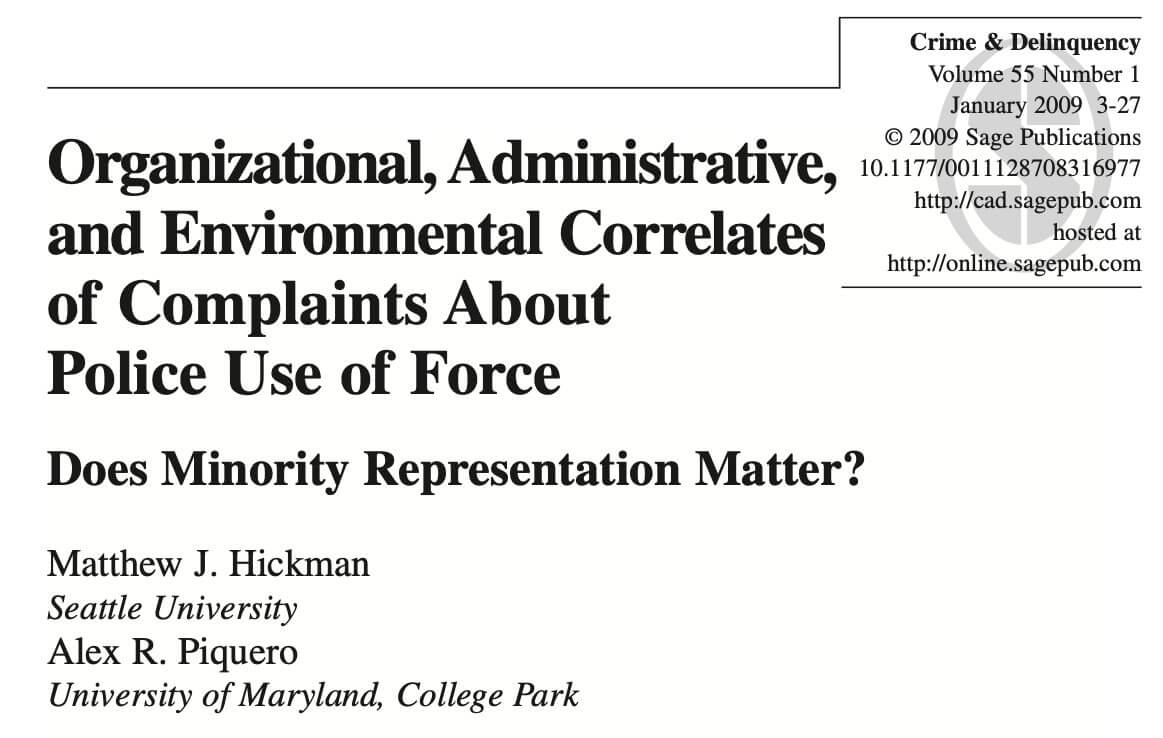 Organizational, Administrative, and Environmental Correlates of Complaints About Police Use of Force