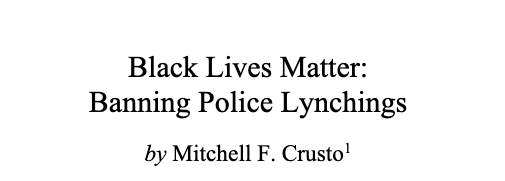 Black Lives Matter: Banning Police Lynchings