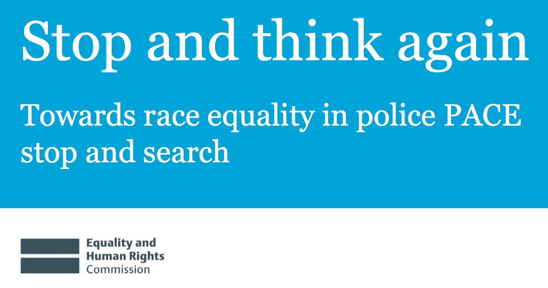 Stop and Think Again, Towards Equality in Police PACE Stop and Search