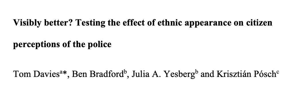 Visibly Better? Testing the Effect of Ethnic Appearance on Citizen Perceptions of the Police