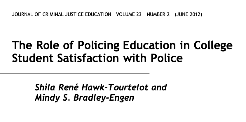 The Role of Policing Education in College Student Satisfaction With Police