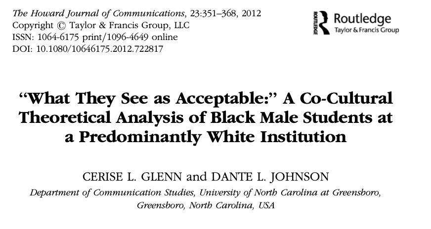 “What They See as Acceptable:” a Co-Cultural Theoretical Analysis of Black Male Students at a Predominantly White Institution