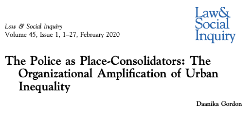 The Police as Place-Consolidators: The Organizational Amplification of Urban Inequality