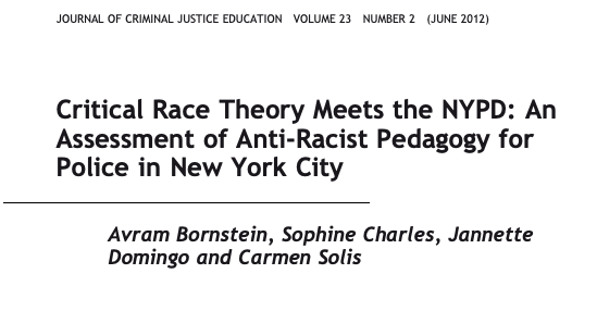 Critical Race Theory Meets the NYPD: An Assessment of Anti-Racist Pedagogy for Police in New York City