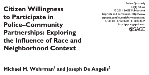 Citizen Willingness to Participate in Police-Community Partnerships: Exploring the Influence of Race and Neighborhood Context