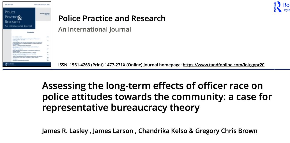 Assessing the Long-Term Effects of Officer Race on Police Attitudes Towards the Community: A Case for Representative Bureaucracy Theory