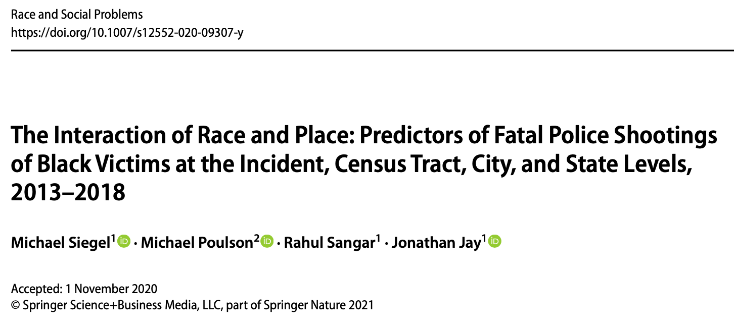 The Interaction of Race and Place: Predictors of Fatal Police Shootings of Black Victims at the Incident, Census Tract, City, and State Levels, 2013–2018