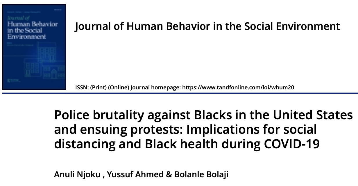 Police Brutality Against Blacks in the United States and Ensuing Protests: Implications for Social Distancing and Black Health During COVID-19