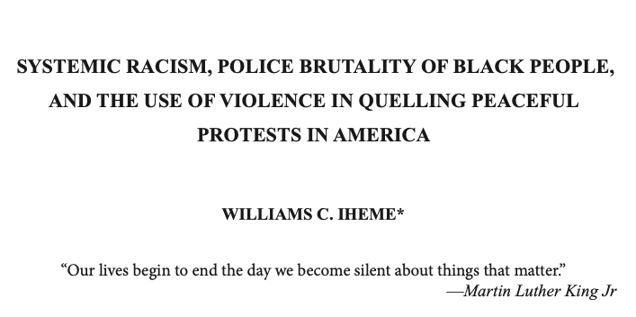 Systemic Racism, Police Brutality of Black People, and the Use of Violence in Quelling Peaceful Protests in America