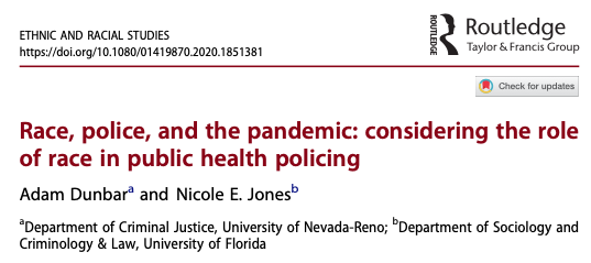 Race, police, and the pandemic: considering the role of race in public health policing