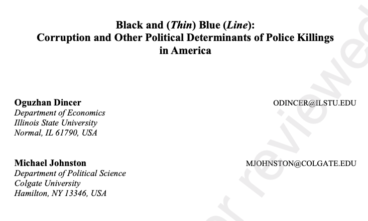 Black and (Thin) Blue (Line): Corruption and Other Political Determinants of Police Killings in America