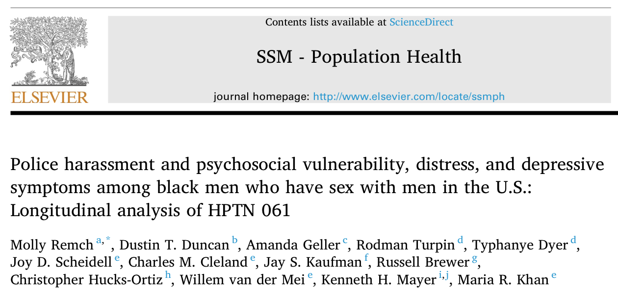 Police harassment and psychosocial vulnerability, distress, and depressive symptoms among black men who have sex with men in the U.S.: Longitudinal analysis of HPTN 061