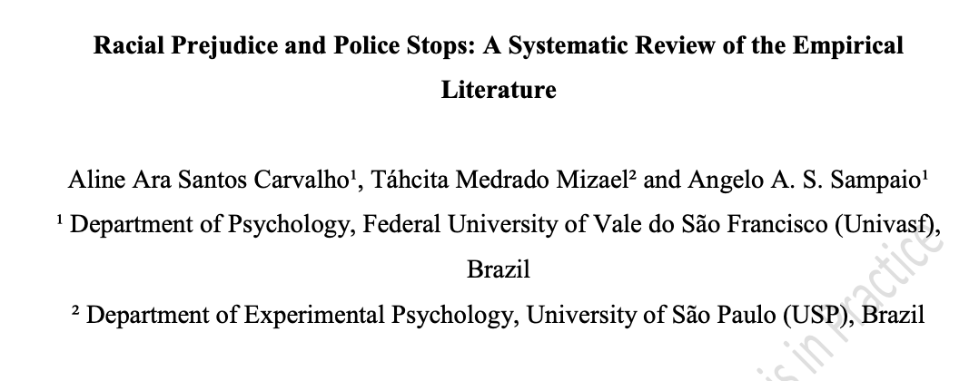 Racial Prejudice and Police Stops: A Systematic Review of the Empirical Literature