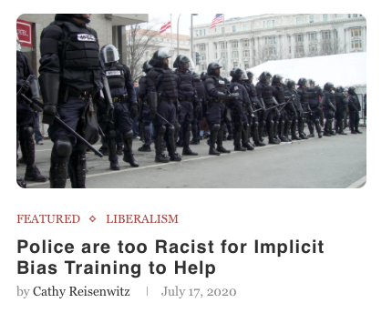 Police are too Racist for Implicit Bias Training to Help